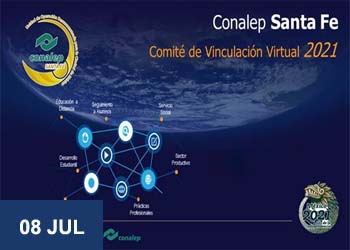 EL ITAO ASISTIÓ A LA PRIMERA REUNIÓN DEL COMITÉ DE VINCULACIÓN 2021 DEL CONALEP SANTA FE